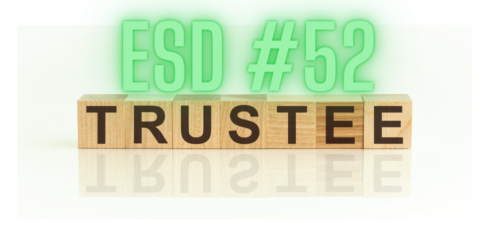 ESD # 52 Trustee